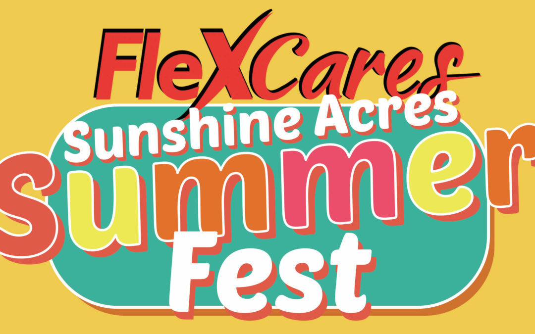 Ultrex’s FlexCares Program Proudly Supports Sunshine Acres with an Ultimate Summer Fest Series